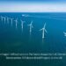 Copenhagen Infrastructure Partners Acquires Full Ownership of Morecambe Offshore Wind Project in the UK